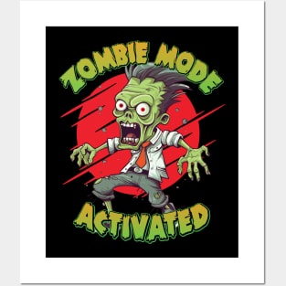 Zombie Mode Activated - Funny Zombie Apocalypse Posters and Art